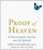 Proof of Heaven: A Neurosurgeon's Near Death Experience and Journey into the Afterlife (Audio CD) (Unabridged)