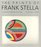 The Prints of Frank Stella: A Catalogue Raisonne, 1967-1982