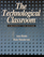 The Technological Classroom Blueprint for Success