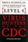 Virus Hunters of the CDC