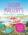 Susan Mallery's Fool's Gold Cookbook: A Love Story Told Through 150 Recipes