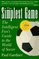 The Simplest Game: The Intelligent Fan's Guide to the World of Soccer