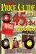 Goldmine Price Guide to 45 Rpm Records (Goldmine's Rock 'n Roll 45rpm Price Guide)