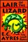 Lair Of The Lizard