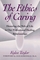 Ethics of Caring: Honoring the Web of Life in Our Professional Healing Relationships