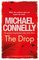 The Drop (Harry Bosch, Bk 15)