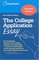 College Application Essay, The : Revised edition (The College Application Essay)