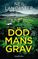 Dod mans grav (Dead Man's Grave) (DS Max Craigie, Bk 1) (Swedish Edition)