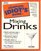 Complete Idiot's Guide to Mixing Drinks (The Complete Idiot's Guide)