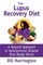 The Lupus Recovery Diet: A Natural Approach to Autoimmune Disease That Really Works