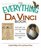 The Everything Da Vinci Book: Explore the life and times of the Ultimate Renaissance Man (Everything Series)