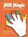 Mitt Magic: Fingerplays for Finger Puppets