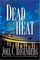 Dead Heat (Political Thrillers, Bk 5)