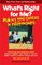 What's Right for Me?: Making Good Choices in Relationships (Boys Town Teens and Relationships)