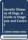 Genetic Diseases of Dogs: A Guide to Diagnosis Information (Book with CD-ROM)
