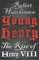 Young Henry: The Rise of Henry VIII