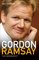 Gordon Ramsay: The Biography