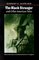 The Black Stranger And Other American Tales (The Works of Robert E. Howard Series)