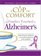 A Cup of Comfort for Families Touched by Alzheimer’s: Inspirational stories of unconditional love and support (National Bestselling)