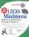 10 Cool LEGO Mindstorms Robotics Invention System 2 Projects: Amazing Projects You Can Build in Under an Hour