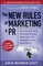 The New Rules of Marketing and PR: How to Use Social Media, Blogs, News Releases, Online Video, and Viral Marketing to Reach Buyers Directly
