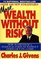 More Wealth Without Risk