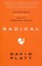 Radical: Take Back Your Faith from the American Dream