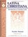 Latina Christiana Book I: Introduction to Christian Latin (Teachers Manual)