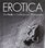 Er¢tica / Erotic: El Desnudo En La Fotograf¡a Contempor nea / the Nude in Contemporary Photography (Fat Lady Japanese) (Spanish Edition)
