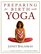 Preparing for Birth With Yoga: Exercises for Pregnancy and Childbirth (Women's Health  Parenting)