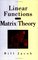 Linear Functions and Matrix Theory (Textbooks in Mathematical Sciences)
