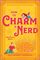 How to Charm a Nerd (Wicked Sisters, Bk 2)