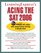 Acing the Sat 2006 (Acing the Sat)