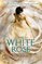 The White Rose (Lone City, Bk 2)
