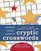 Random House Guide to Cryptic Crosswords: How to Solve America's Trickiest Puzzles, Plus 65 of Cox & Rathvon's. . . (Other)