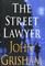 The Street Lawyer (Large Print)