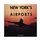 New York's Airports: John F. Kennedy, Newark, LaGuardia