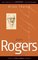 Carl Rogers (Key Figures in Counselling and Psychotherapy series)