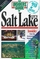 Insiders' Guide to Salt Lake City