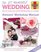DIY Wedding Manual: The Step-by-Step Guide to Creating Your Perfect Wedding Day on a Budget