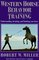 Western Horse Behavior and Training