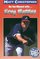 Greg Maddux : On the Mound with... (Matt Christopher Sports Biographies)