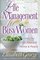 Life Management for Busy Women: Living Out God's Plan With Passion and Purpose