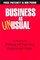 Business As Unusual: Handbook for Managing and Supervising Organizational Changes