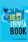 What's the Best Trivia Book? 1400 Exciting Trivia Questions and Fun Facts for Adults