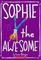 Sophie the Awesome (Sophie, Bk 1)