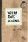 Wreck This Journal (Expanded Edition)