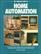 The Complete Guide to Home Automation