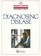 Diagnosing Disease (The American Medical Association Home Medical Library)