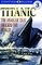 Titanic: The Disaster That Shocked the World! (Eyewitness Readers Level 3: Reading Alone)